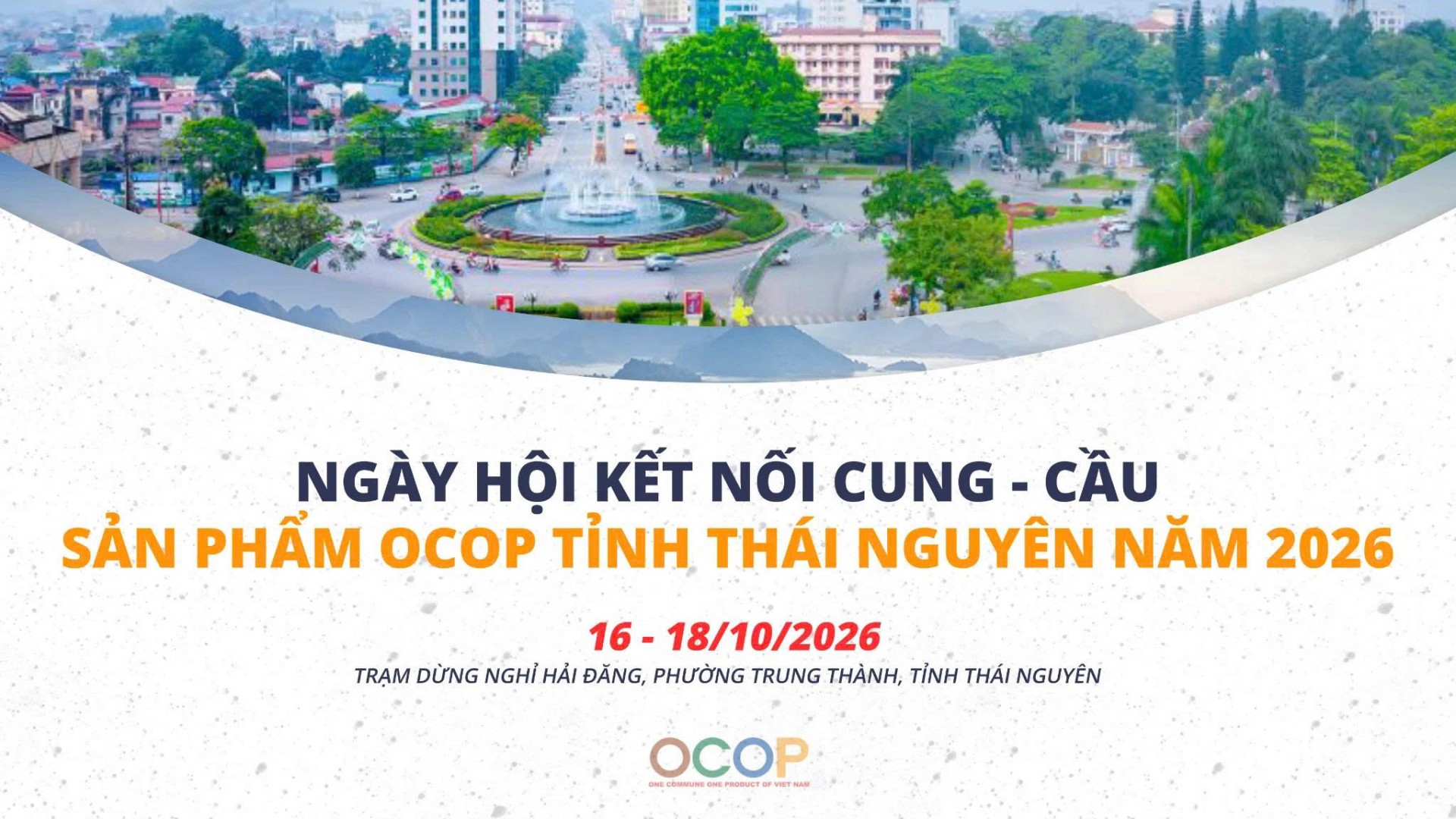 Thái Nguyên kết nối cung - cầu, đưa sản phẩm OCOP đến gần người tiêu dùng